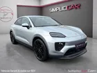 PORSCHE MACAN ELECTRIQUE - 408Ch - Garantie constructeur - TVA Récupérable